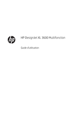 HP DesignJet XL 3600dr Guide D'utilisation
