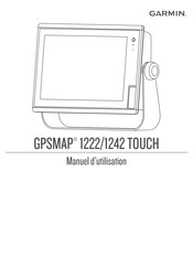 Garmin GPSMAP 1242 TOUCH Manuel D'utilisation