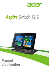 Acer Aspire Switch 12 S Manuel D'utilisation