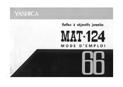 Yashica MAT-124 Mode D'emploi