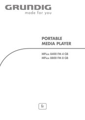 Grundig MPixx 8400 FM 4 GB Mode D'emploi