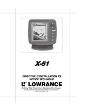 Lowrance X-51 Directives D'installation Et Notice Technique