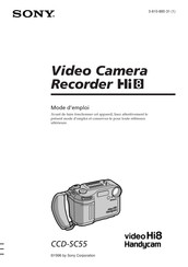 Sony video Hi8 Handycam CCD-SC55 Mode D'emploi