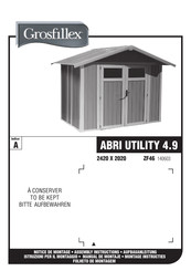 Grosfillex ABRI UTILITY 4.9 Mode D'emploi