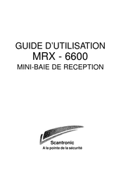 Scantronic MRX-6600 Guide D'utilisation