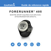 Garmin FORERUNNER 405 Guide De Référence Rapide