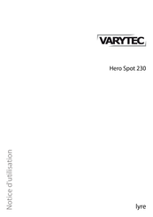 Varytec Hero Spot 230 Notice D'utilisation