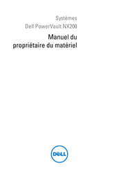 Dell PowerVault NX200 Manuel Du Propriétaire Du Matériel