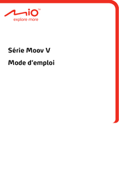 Mio Moov V Série Mode D'emploi