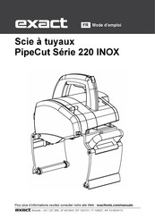 eXact PipeCut 220 INOX Série Mode D'emploi