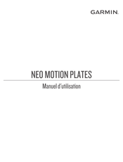 Garmin NEO Motion Plates Manuel D'utilisation