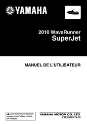 Yamaha Motor WaveRunner SuperJet Manuel De L'utilisateur