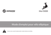 Horizon Fitness Elite E5000 Mode D'emploi