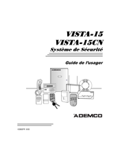 ADEMCO VISTA-15 Guide De L'usager