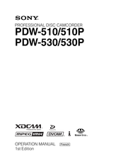 Sony PDW-510 Mode D'emploi