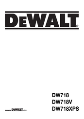 DeWalt DW718 Mode D'emploi