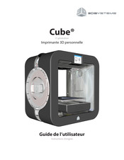 3D Systems Cube Guide De L'utilisateur