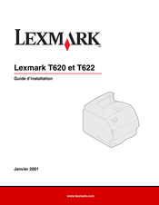 Lexmark T622 Guide D'installation