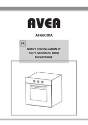 Avea AF66CIXA Notice D'installation Et D'utilisation