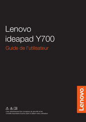 Lenovo ideapad Y700-15ISK 80NV Guide De L'utilisateur