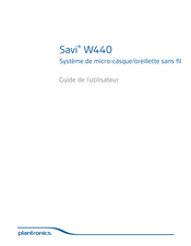 Plantronics Savi W440 Guide De L'utilisateur