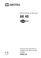 GESTRA AK 45 Traduction Des Instructions De Montage Et De Mise En Service D'origine