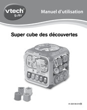 VTech baby Super cube des découvertes Mode D'emploi