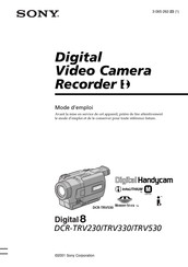 Sony DigitalHandycam Digital 8 DCR-TRV330 Mode D'emploi