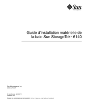 Sun Microsystems StorageTek 6140 Guide D'installation