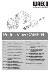 Dometic GROUP WAECO PerfectView CAM604 Instructions De Montage Et De Service