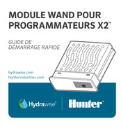 Hunter Hydrawise X2 Guide De Démarrage Rapide