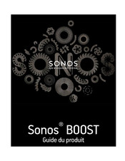 Sonos BOOST Manuel Du Produit