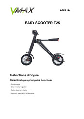 VMAX EASY SCOOTER T25 Instructions D'origine