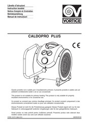 Vortice CALDOPRO PLUS 3000 M Notice D'emploi Et D'entretien