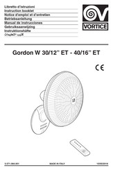 Vortice Gordon W 40/16 ET Notice D'emploi Et D'entretien