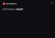 Motorola RAZR Mode D'emploi
