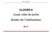 SightCare CLOVER 6 Guide De L'utilisateur