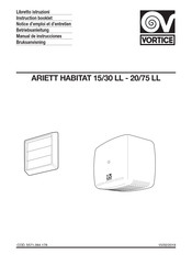 Vortice ARIETT HABITAT 15/30 LL Notice D'emploi Et D'entretien