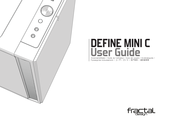 Fractal design DEFINE MINI C Mode D'emploi