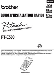 Brother P-touch PT-E500 Guide D'installation Rapide