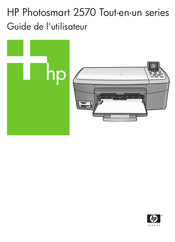 HP Photosmart 2570 Série Guide De L'utilisateur