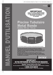 Intex Piscine Tubulaire Metal Ronde 13' 396cm Manuel D'utilisation