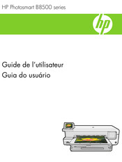 HP Photosmart B8500 Série Guide De L'utilisateur