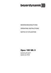 Beyerdynamic Opus 100 Mk II Notice D'utilisation