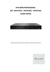 Comelit IPNVR746C Guide Rapide