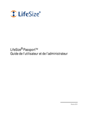 LifeSize Passport Guide De L'utilisateur
