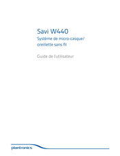 Plantronics Savi W440 Guide De L'utilisateur