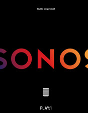 Sonos PLAY 1 Mode D'emploi