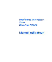 Xerox DocuPrint N2125b Manuel Utilisateur