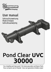 SuperFish Pond Clear UVC 30000 Mode D'emploi